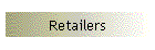 Retailers